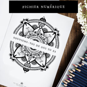 Fichier numérique ~ "Souviens-toi de qui tu es" ~ Mandala à colorier