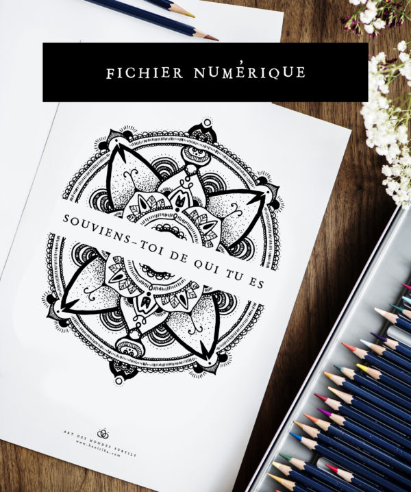 Fichier numérique ~ "Souviens-toi de qui tu es" ~ Mandala à colorier